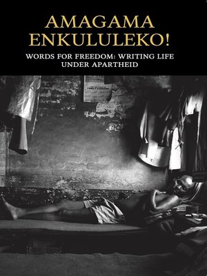 cover image of Amagama Enkululeko! Words for Freedom